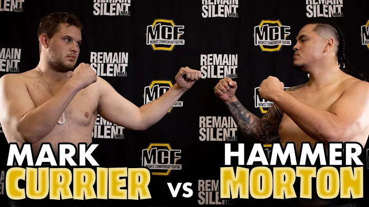 Hammer Morton vs Mark Currier | MCF 21