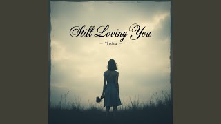 Download Lagu Still Loving You Download Lagu Still Loving You