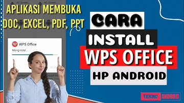 CARA INSTAL APLIKASI WPS OFFICE untuk Android