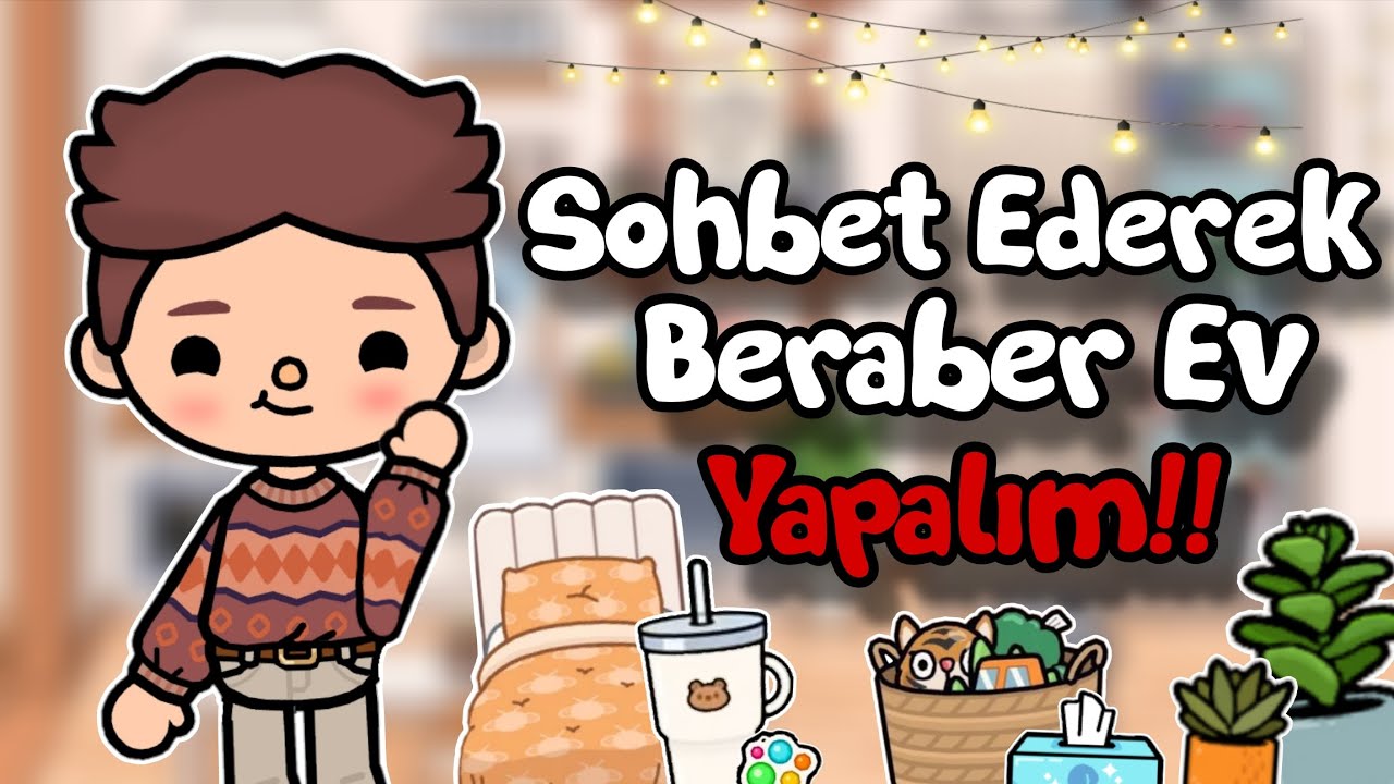 Sohbet Ederek Beraber Ev Yapalım!!⭐️ / Toca Boca World Türkçe / Justin Toca 