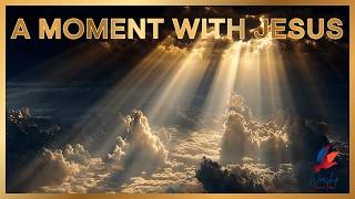 A Moment With Jesus – Soaking Worship Piano Instrumental | Quiet Time With God 🙏🎹