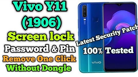Vivo Y11 1906 Pattern Password & Pin Unlock One Click Free Solution Free Tool Latest Security Patch