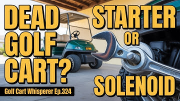 EZGO Gas Golf Cart Troubleshooting (and HOW to FIX IT)