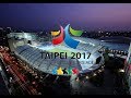 2017 Taipei Universiade Opening Ceremony [PART ONE]