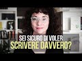 Sei sicuro di voler scrivere davvero?