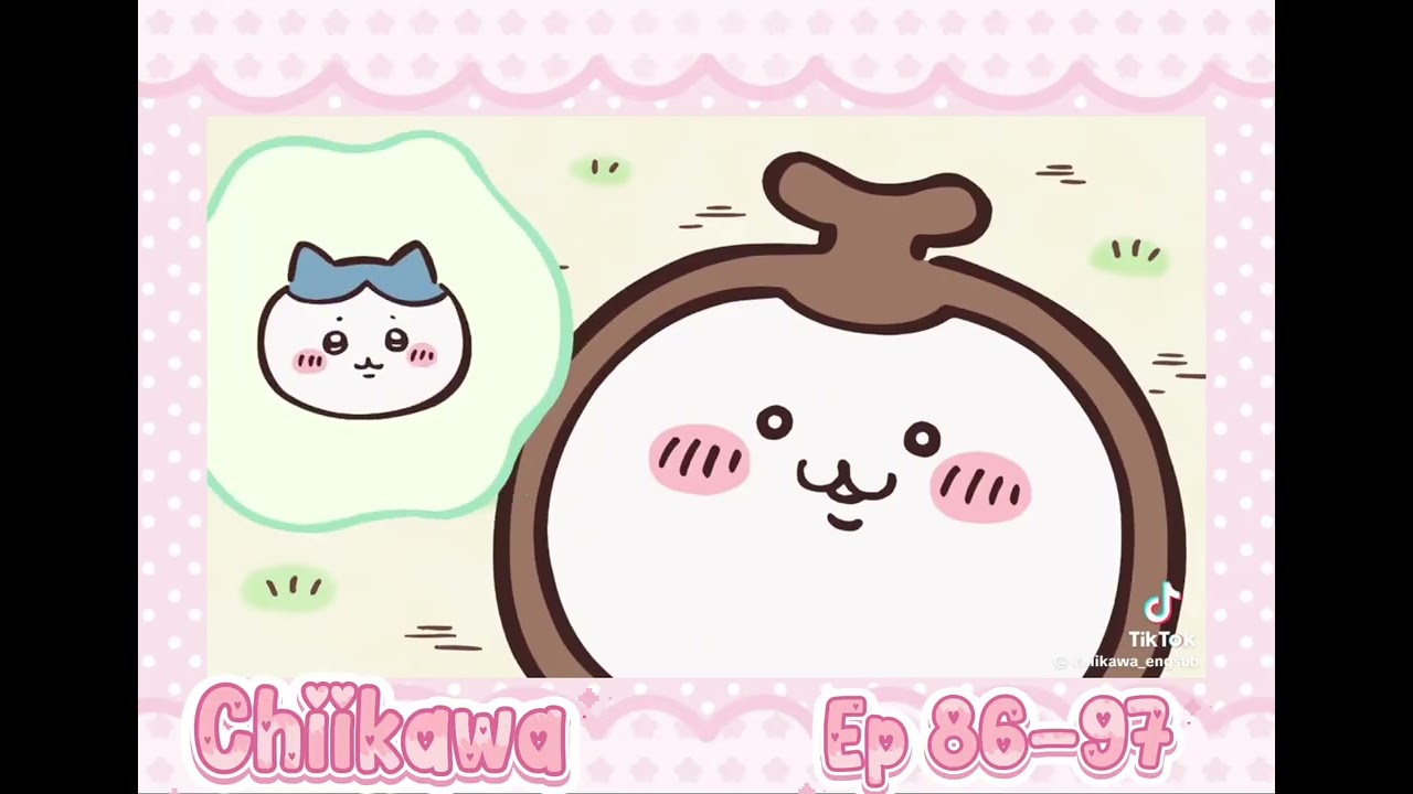 English Subtitles] Chiikawa EP 86-97 - YouTube