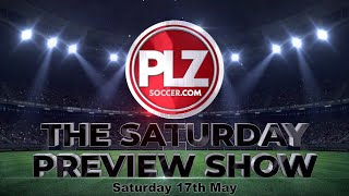 The Saturday Preview Show | Final Weekend Predictions