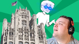 Celebrity History Summarized: Chicago's Tribune Tower - @OverlySarcasticProductions Reaction Profile