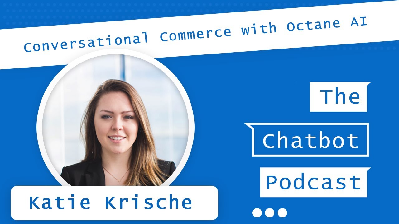 Chat Marketing for Brands with Octane Ai and Katie Krische