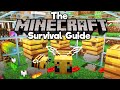 Bees, Bee Nests, Hives, & Honey! ▫ The Minecraft Survival Guide (Tutorial Let's Play) [Part 269]