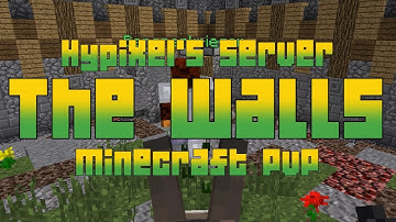 THE WALLS - Map: Castle - Hypixel