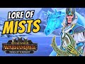 The New LORE of MISTS, What Can You Do? | Total War Warhammer 3