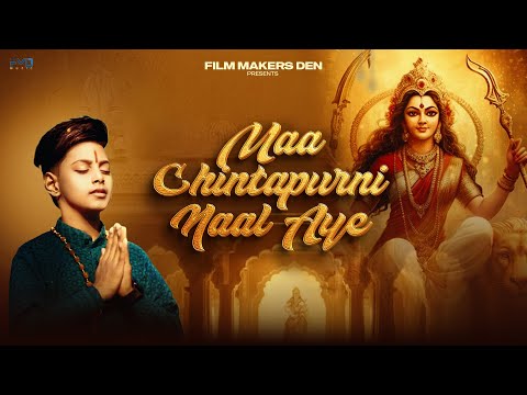 Maa Chintapurni Naal Aye | Harsh Sikander | New Punjabi Bhakti Song | FMD Bhakti | Ramesh Bhandari