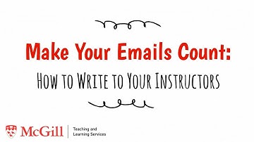 Make your emails count: How to write to your instructors