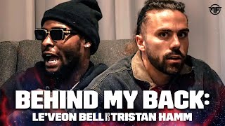 Face to Face with a TWIST | BEHIND MY BACK | Le'Veon Bell \& Tristan Hamm