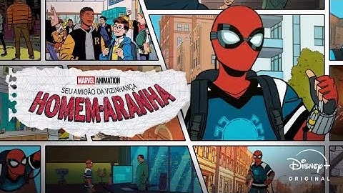 Abertura Seu Amigão da Vizinhança Homem-Aranha 2025 - Dublado - Disney +