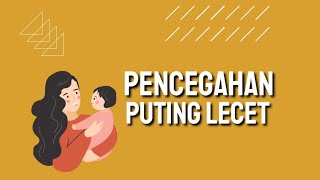 Video Edukasi Pencegahan Puting Lecet