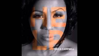 Erica Campbell- All I Need is You (HQ/HD) chords