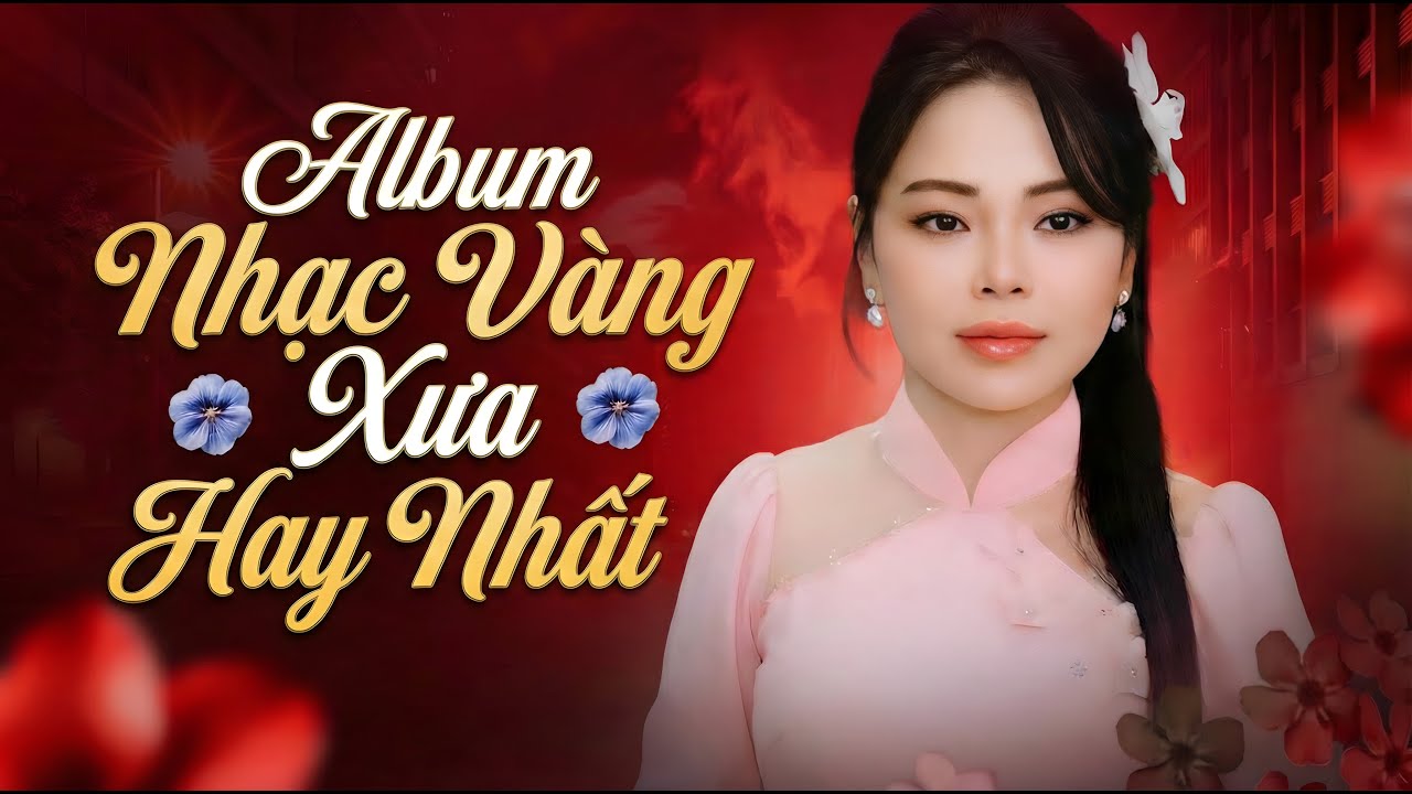 ALbum Nhạc Vàng Xưa Hay Nhất - Liên Khúc Nhẫn Cỏ Cho Em & Chuyện Tình Người Đan Áo | Lâm Nguyệt Ánh