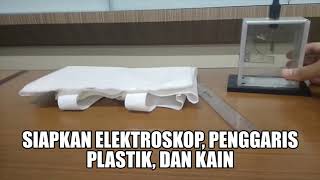 PRINSIP KERJA ELEKTROSKOP - LISTRIK STATIS | IPA KELAS 9