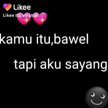 Kamu itu bawel