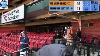 Belleville East Lancers vs Mount Vernon Rams Varsity Baseball from Busch Stadium