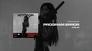 Yenmania - Program Error Vol.2