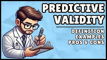Predictive Validity: Definition and Examples