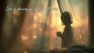 Love Is Showing Up When It Still Costs