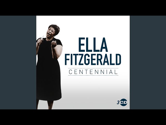 Ella Fitzgerald - Top Hat, White Tie And Tails