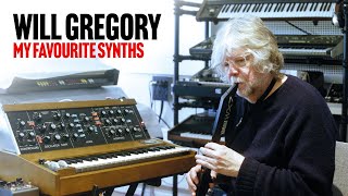 Will Gregory: My Favourite Synthesizers