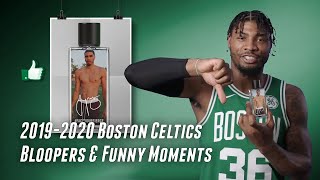 2019-2020 Boston Celtics Bloopers and Funny Moments