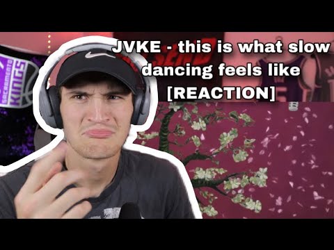 JVKE - this is what slow dancing feels like [REACTION]