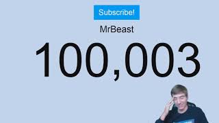 MrBeast hits 100 000 SUBSCRIBERS