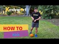 Comment frapper un ballon de football pour les enfants  habilets motrices fondamentales faciles pour les enfants dge prscolaire