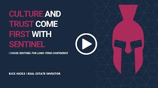 Why Invest with Sentinel Net Lease | Rick Hicks on Trust, Culture & Results