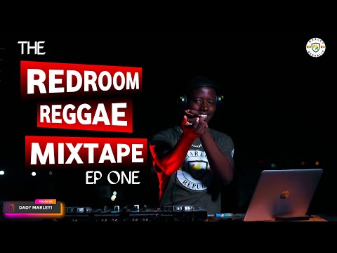 THE REDROOM REGGAE VIBES EP1 BY DADY MARLEY