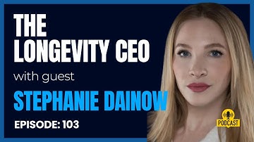 Reimagining Longevity: A Conversation with Stephanie Dainow