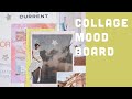 DIY Collage Moodboard ☆