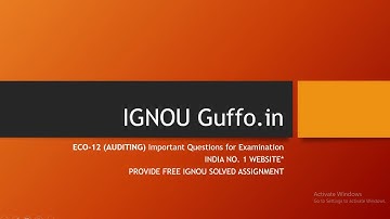 ECO-12 (AUDITING) IMPORTANT QUESTIONS FOR EXAMINATION