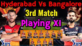 IPL 2020 Match 3 | Royal Challengers Bangalore Vs Sunrisers Hyderabad Playing 11 | RCB Vs SRH 2020