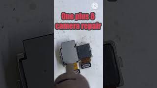 OnePlus 6 camera repair