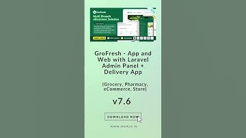 GroFresh v7.6 - (Grocery, Pharmacy, eCommerce, Store) App and Web with Admin Panel + Delivery App