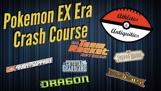 Details EX Era Deep Dive: Breakdown & Crash Course About Pokemon Card Collecting & Investing Update