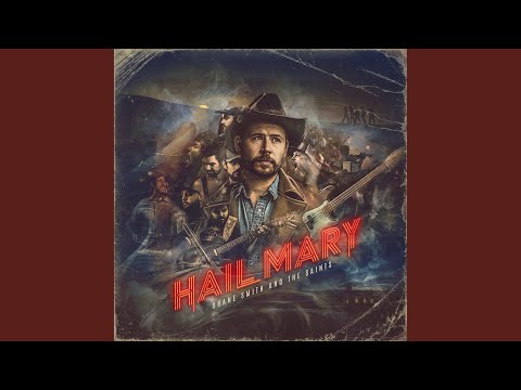 We Were Something - Shane Smith & the Saints