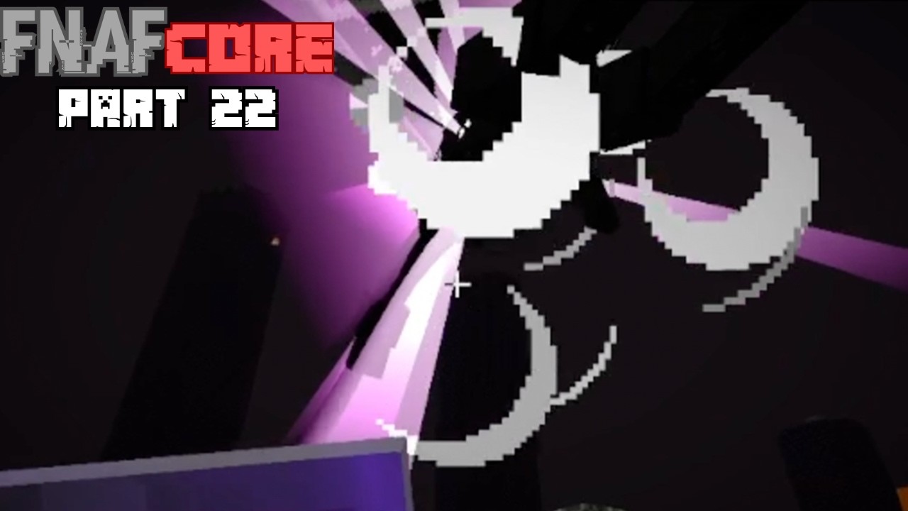 The End. FNaFCore (part 22)