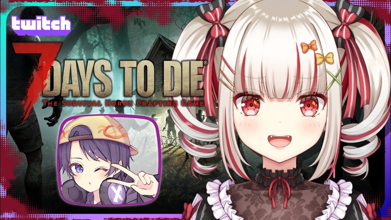 【7 Days to Die】5日目!まったり探索、ときどきゾンビ退治 【Twitch アーカイブ】