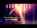 Electronic rock  axon rise  superbia proelio