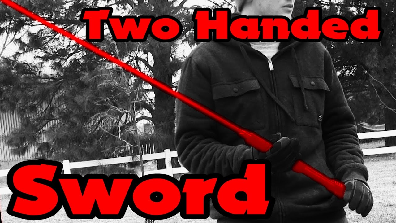 A New Two Handed Sword - YouTube