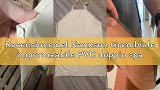 Recensione del Nanxson Grembiule impermeabile PVC doppio spalla zaino grembiule da lavoro regolabile